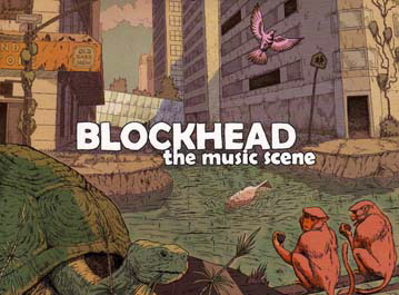 Blockhead "The Music Scene"
